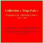 Cartel 2 : Collection « Trop-Fait », Berliner Liste